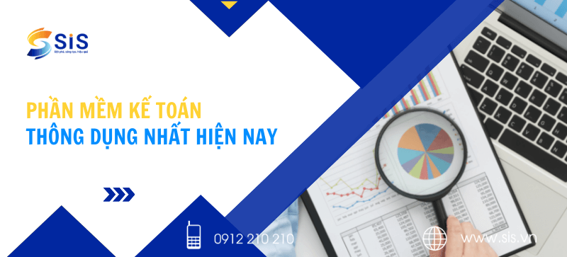 Phần mềm kế toán thông dụng nhất hiện nay